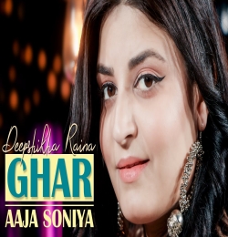 Ghar Aaja Soniya