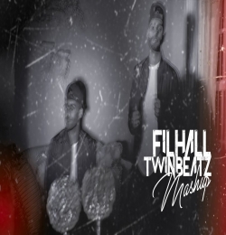 Filhall Mashup (Twinbeatz Cover)