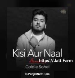 Kisi Aur Naal (Acoustic Version)