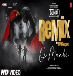 O Maahi Remix - DJ Basque