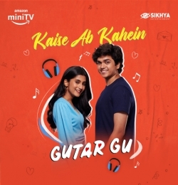 Kaise Ab Kahein - Gutar Gu