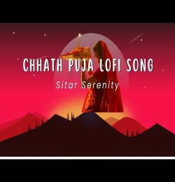 Chhath Puja Lofi