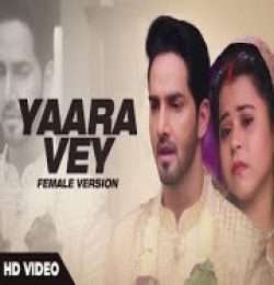 Yaara Ve (Female Version)