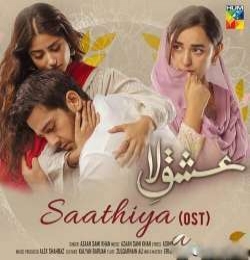 Saathiya OST - Ishq-E-Laa