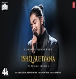 Ishq Sufiyana (Trending Version)