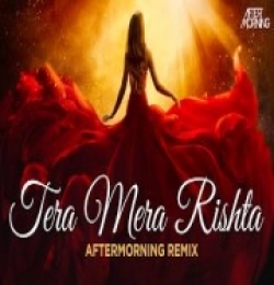 Tera Mera Rishta Hai Purana (Mashup)