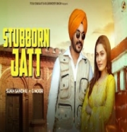 Stubborn Jatt