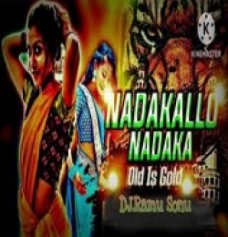 Nadakallo Nadaka Folk Dj S