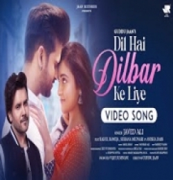 Dil Hai Dilbar Ke Liye