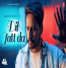 Dil Jatt Da