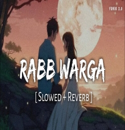 Rabb Warga (Slowed Reverb)