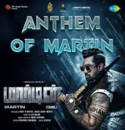 Anthem Of Martin (Martin - Hindi)