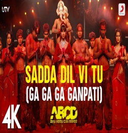 Sadda Dil Vi Tu (Ga Ga Ga Ganpati)