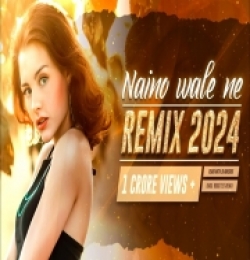 Nainowale ne (Remix)