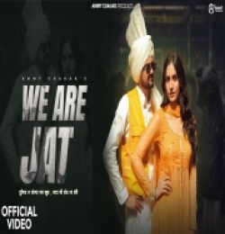 We Are Jat - Ammy Chahar